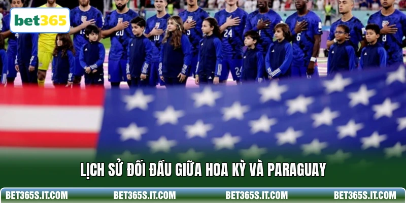 Lịch sử đối đầu giữa HOA Kỳ và Paraguay 